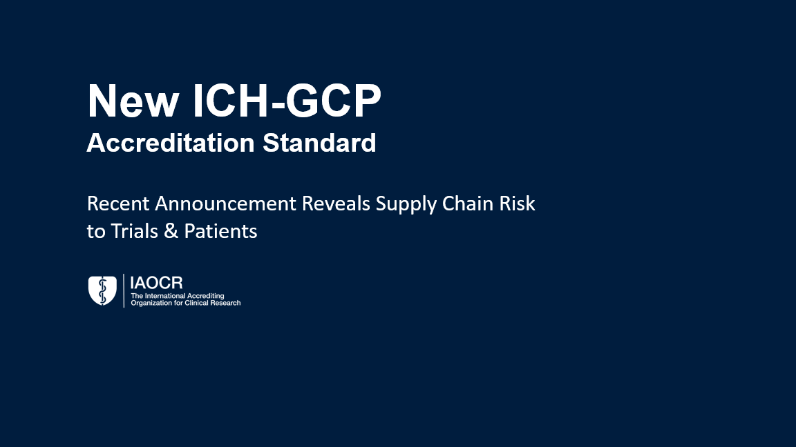 New-ICH-GCP-Accreditation-Standard
